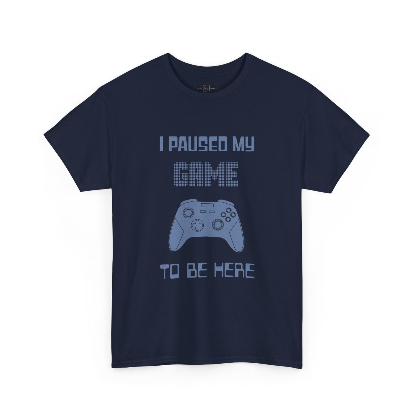 Gamer I Paused My Game Heavy Cotton T-Shirt - Humor Joke (Blue Controller)