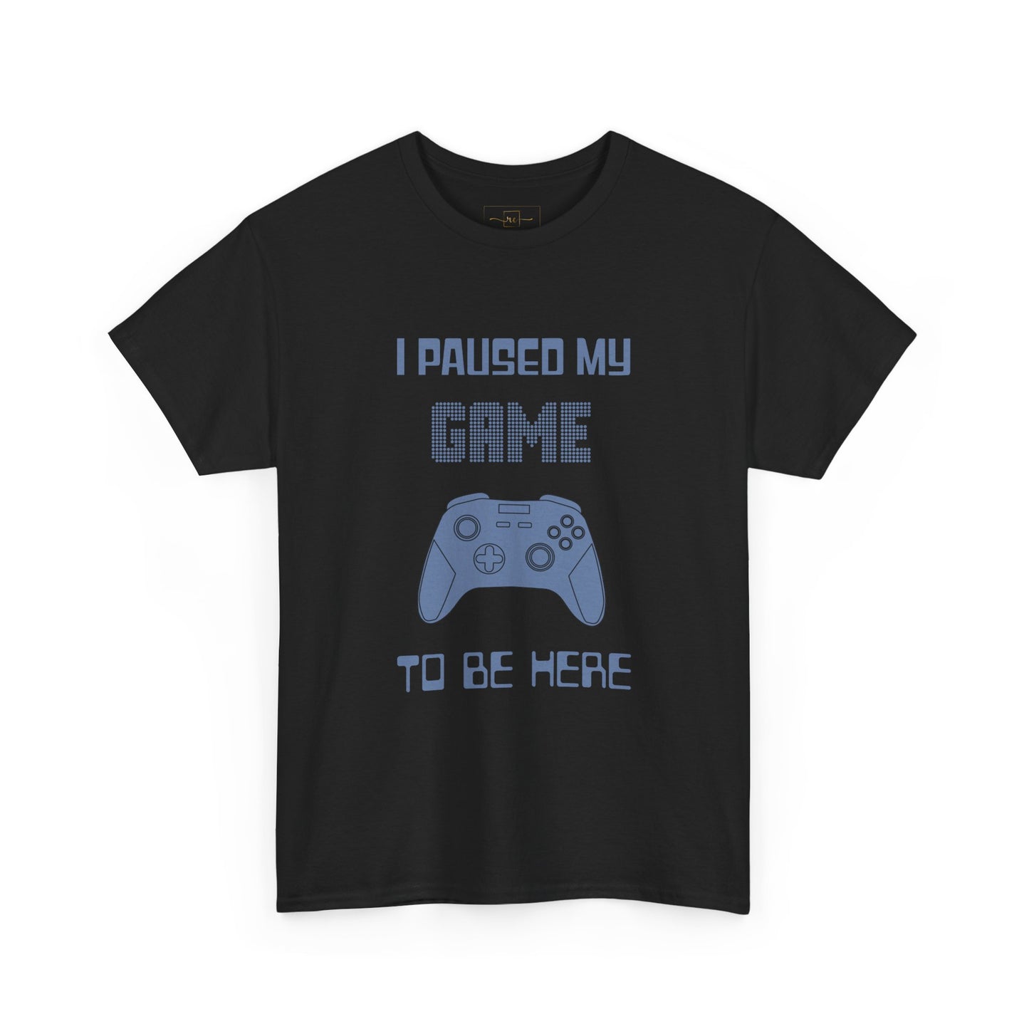 Gamer I Paused My Game Heavy Cotton T-Shirt - Humor Joke (Blue Controller)