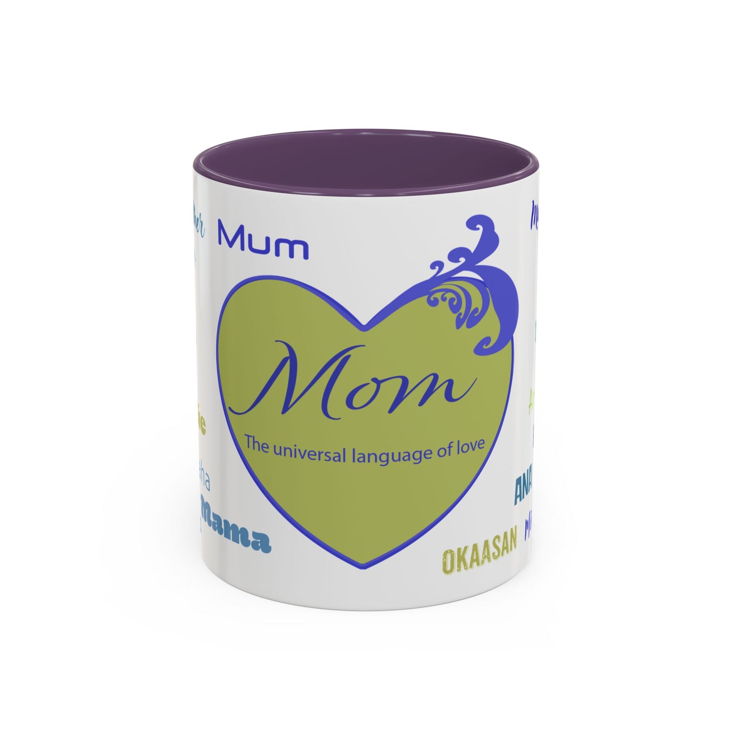 Mom Green Heart Mug - “Mom” in Different Languages - Universal Language of Love - Gift for Moms, New Moms, Mother's Day, Birthday, Valentine’s Day - Modern & Stylish Ceramic Mug with Color Inside (11oz, 15oz)