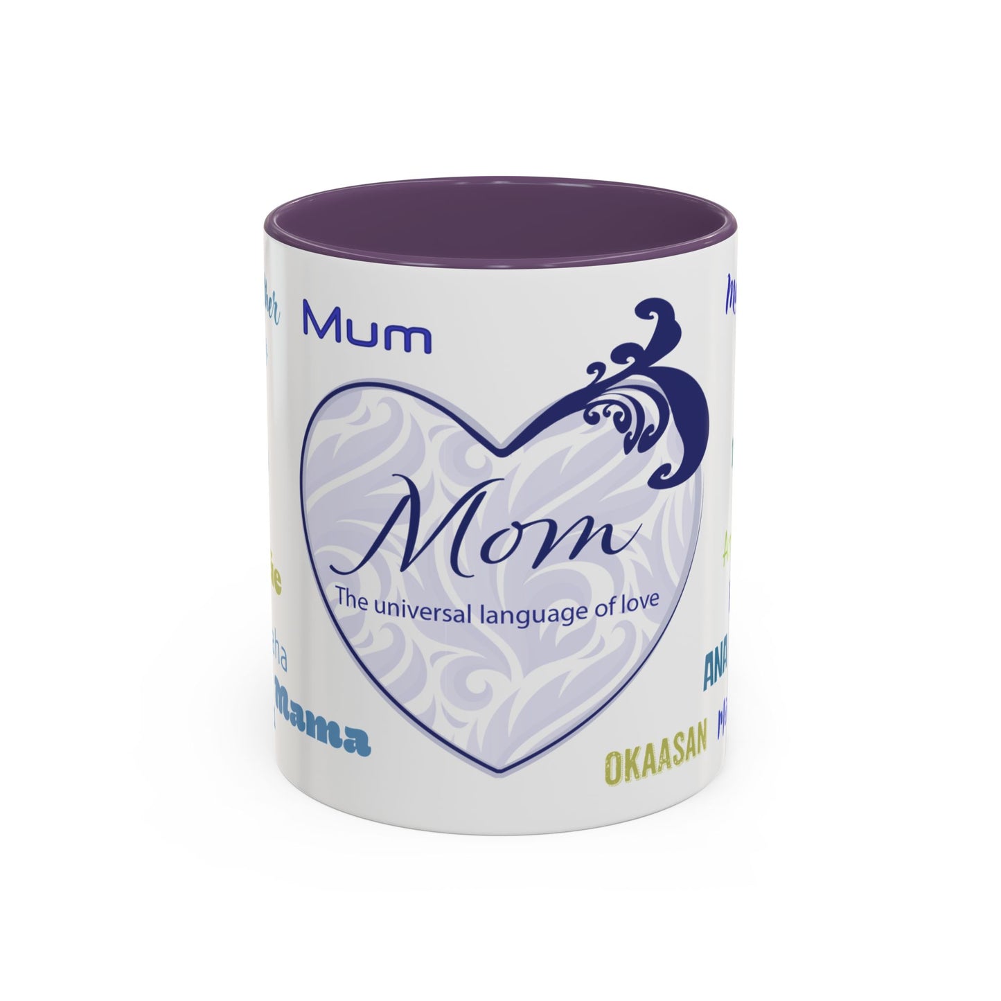 Mom Purple Elegant Heart Mug - “Mom” in Different Languages - Universal Language of Love - Gift for Moms, New Moms, Mother's Day, Birthday, Valentine’s Day - Modern & Stylish Ceramic Mug with Color Inside (11oz, 15oz)