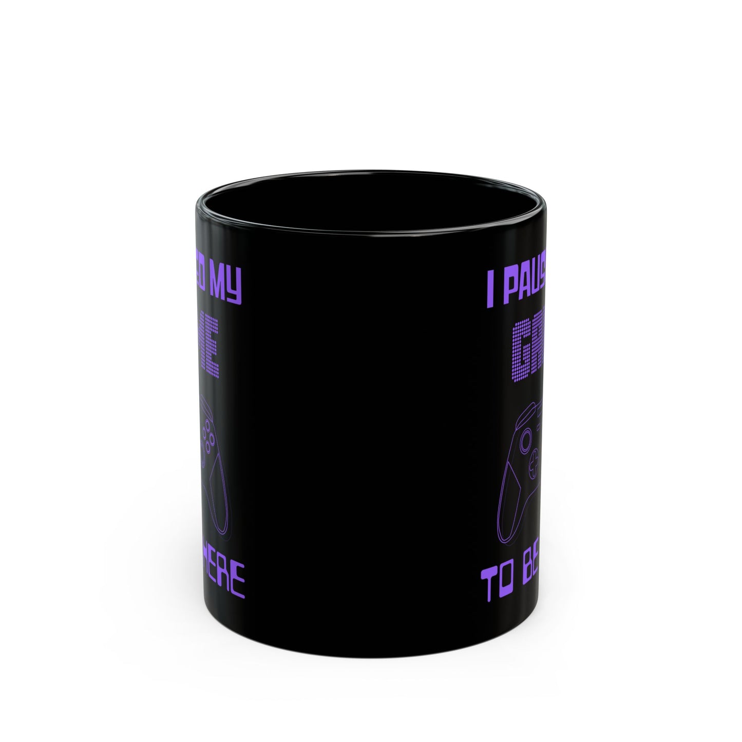 Funny Gamer Mug - "I Paused My Game to Be Here" Black Ceramic Mug (11oz, 15oz) with Purple Game Controller Design