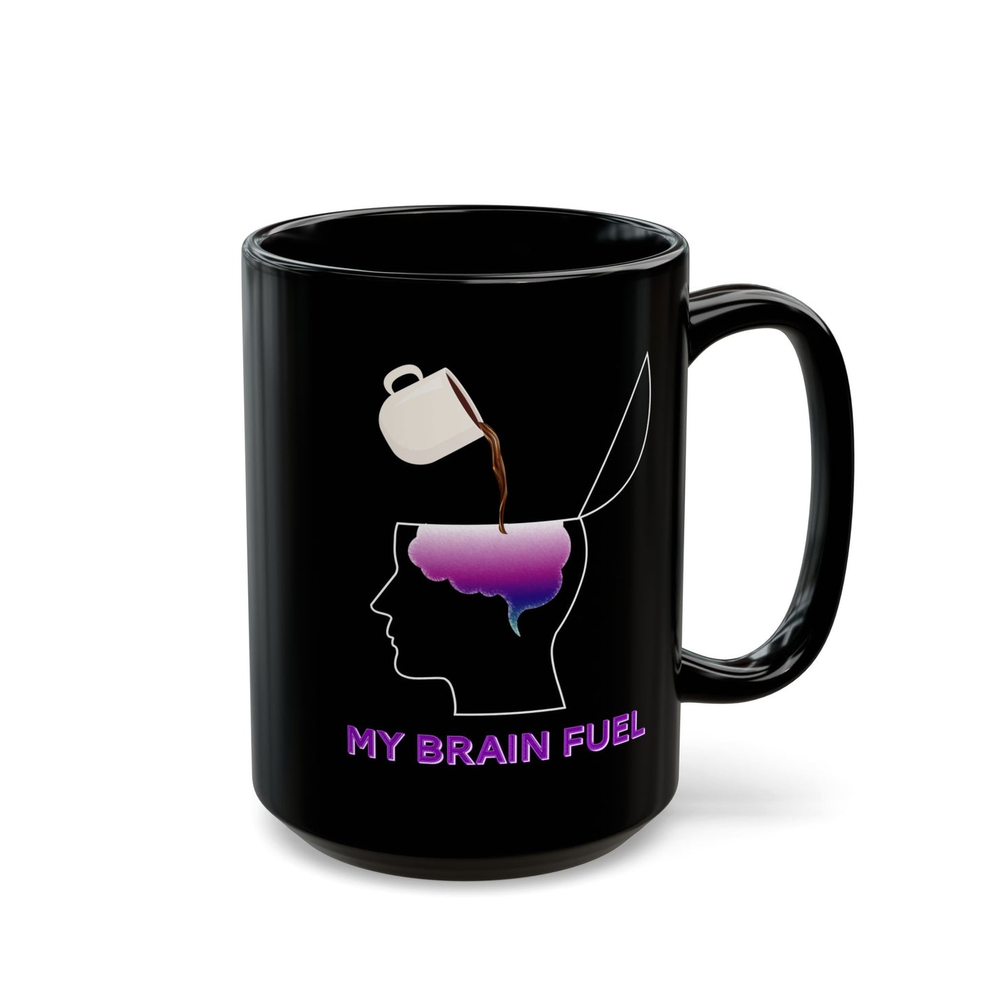 Coffee Brain Fuel Mug - Funny Coffee Pouring Into Brain Design - Wellness & Mental Health Humor Gift - Black Ceramic Coffee Cup (11oz, 15oz)
