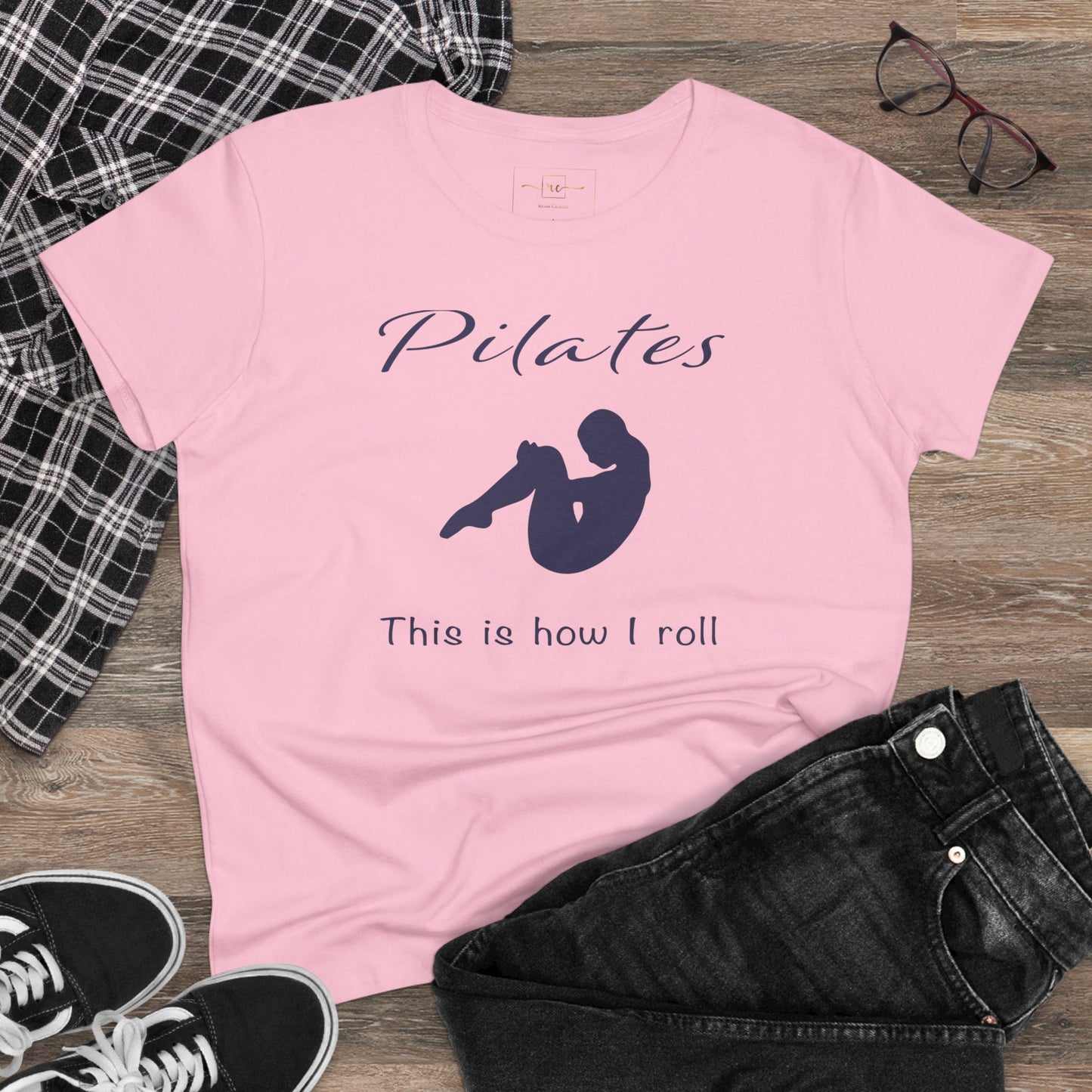 Pilates How I Roll Women's Mid-weight Cotton Tee - Wellness Fitness Health