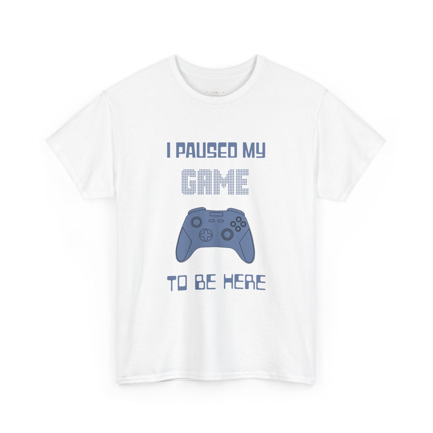 Gamer I Paused My Game Heavy Cotton T-Shirt - Humor Joke (Blue Controller)