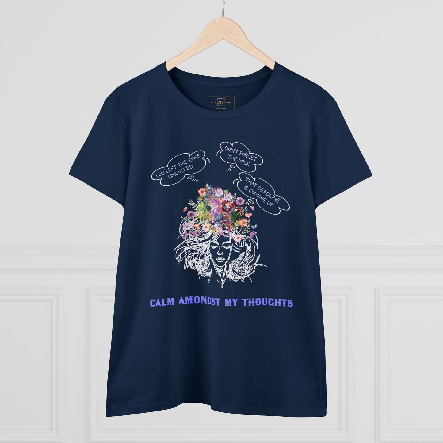 Wellness Calm Thoughts Mental Health Women's Mid-weight Cotton Tee -Humor