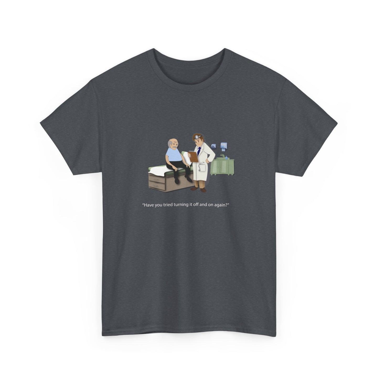 On and Off Heavy Cotton T-Shirt - Medical Humor