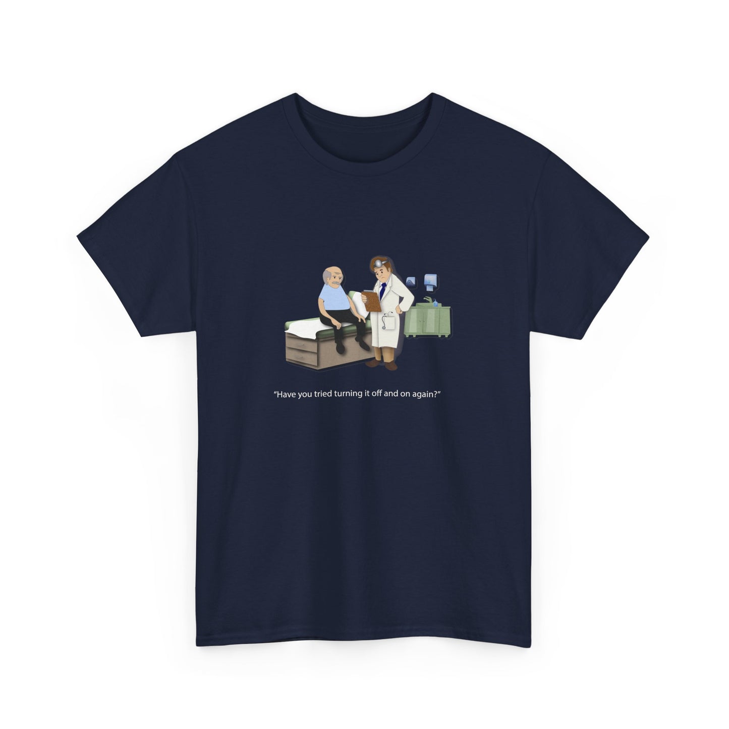 On and Off Heavy Cotton T-Shirt - Medical Humor