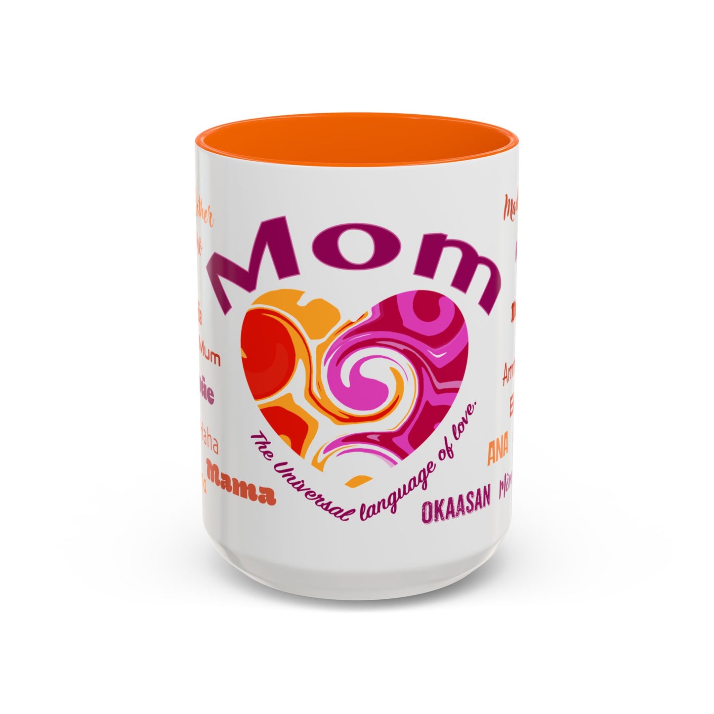 Mom Groovy Heart Mug - “Mom” in Different Languages - Universal Language of Love - Gift for Moms, New Moms, Mother's Day, Birthday, Valentine’s Day - Modern & Stylish Ceramic Mug with Color Inside (11oz, 15oz)