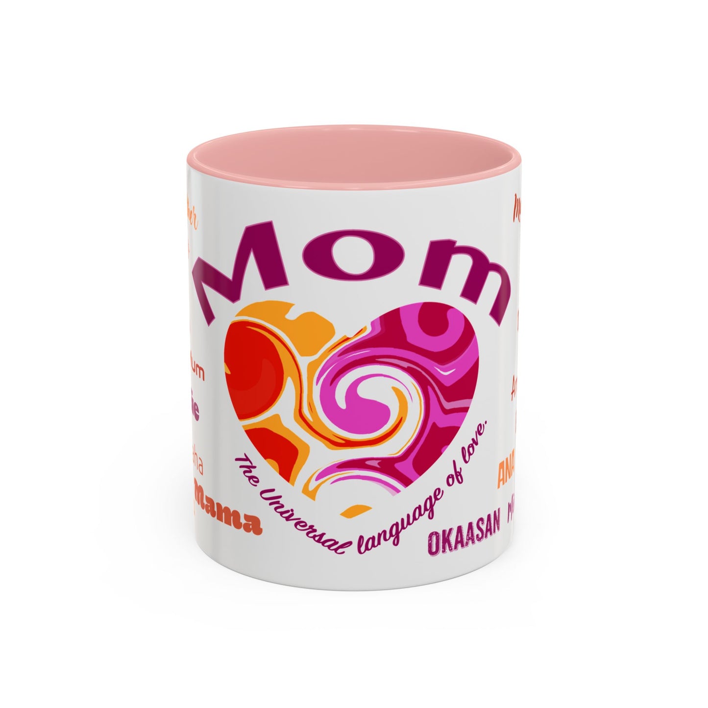 Mom Groovy Heart Mug - “Mom” in Different Languages - Universal Language of Love - Gift for Moms, New Moms, Mother's Day, Birthday, Valentine’s Day - Modern & Stylish Ceramic Mug with Color Inside (11oz, 15oz)