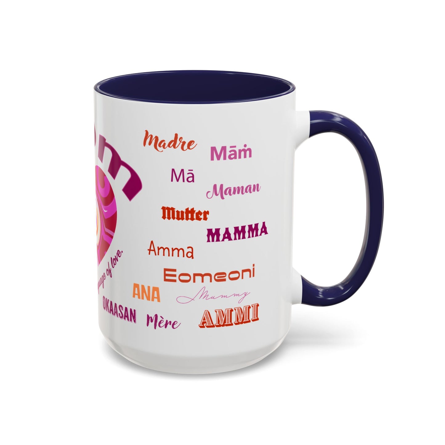 Mom Groovy Heart Mug - “Mom” in Different Languages - Universal Language of Love - Gift for Moms, New Moms, Mother's Day, Birthday, Valentine’s Day - Modern & Stylish Ceramic Mug with Color Inside (11oz, 15oz)